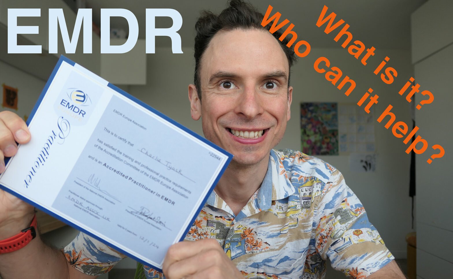 I am an Accredited EMDR Practitioner